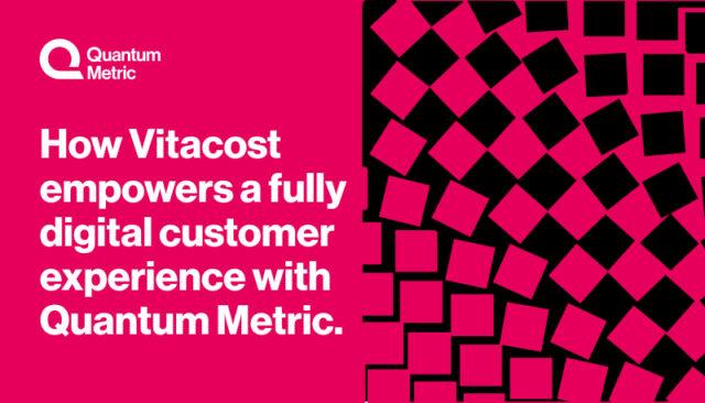 an image that reads how vitacost empowers a fully digital customer experience with Quantum Metric.